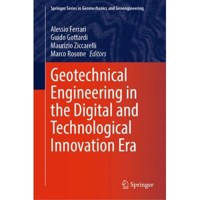 Springer Geotechnical Engineering in the Digital and Technological Innovation Era - eBook Springer Geotechnical Engineering in the Digital and Technological Innovation Era - eBook