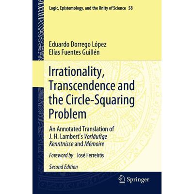Springer Irrationality, Transcendence and the Circle-Squaring Problem - eBook Springer Irrationality, Transcendence and the Circle-Squaring Problem - eBook