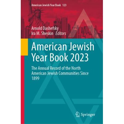 Springer American Jewish Year Book 2023 - eBook Springer American Jewish Year Book 2023 - eBook