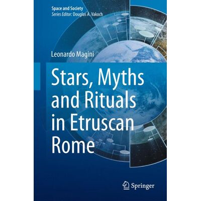 Springer Stars, Myths and Rituals in Etruscan Rome - eBook Springer Stars, Myths and Rituals in Etruscan Rome - eBook