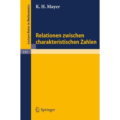 Springer Relationen zwischen charakteristischen Zahlen - Soft cover Springer Relationen zwischen charakteristischen Zahlen - Soft cover