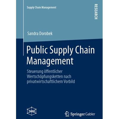 Springer Gabler Public Supply Chain Management - eBook Springer Gabler Public Supply Chain Management - eBook