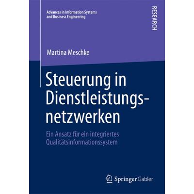 Springer Gabler Steuerung in Dienstleistungsnetzwerken - eBook Springer Gabler Steuerung in Dienstleistungsnetzwerken - eBook