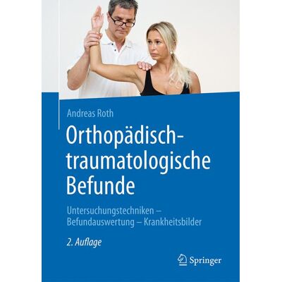 Springer Orthopädisch-traumatologische Befunde - eBook Springer Orthopädisch-traumatologische Befunde - eBook