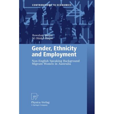 Physica Gender, Ethnicity and Employment - Hard cover Physica Gender, Ethnicity and Employment - Hard cover