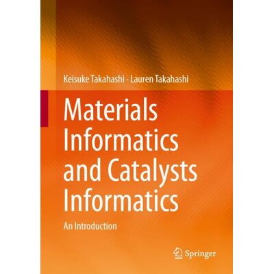 Springer Materials Informatics and Catalysts Informatics - eBook Springer Materials Informatics and Catalysts Informatics - eBook