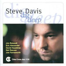 Steve Davis - Dig Deep Compact Disc - Jazz Album USA import