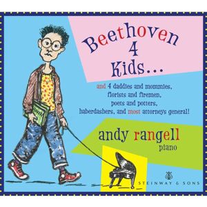 Steinway & Sons Andrew Rangell - Beethoven 4 Kids - Compact Discs & DVD - US import Steinway & Sons Andrew Rangell - Beethoven 4 Kids - Compact Discs & DVD - US import