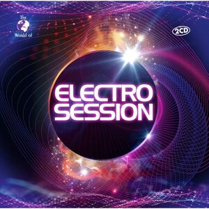 Electro Session - Moderna Electro Mixar - Musikkompilering Electro Session - Moderna Electro Mixar - Musikkompilering