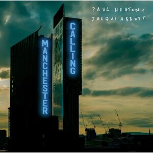 Paul Heaton & Jacqui Abbott Manchester Calling - Double Deluxe CD Paul Heaton & Jacqui Abbott Manchester Calling - Double Deluxe CD