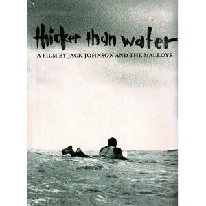 Jack Johnson Thicker Than Water - DVD - Region 2 Jack Johnson Thicker Than Water - DVD - Region 2