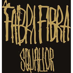 Fabri Fibra Squallor - CD - Audio CD Fabri Fibra Squallor - CD - Audio CD