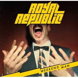 Royal Republic Weekend Man - Guitars, Lyrics, Rock - Music CD Royal Republic Weekend Man - Guitars, Lyrics, Rock - Music CD