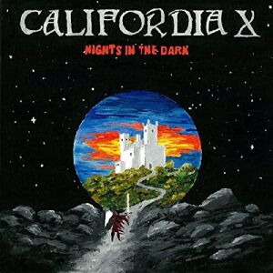 California X - Nights In The Dark - Vinyl Album California X - Nights In The Dark - Vinyl Album