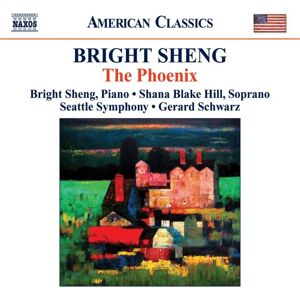 Bright Sheng El Fénix - CD de Música Bright Sheng El Fénix - CD de Música