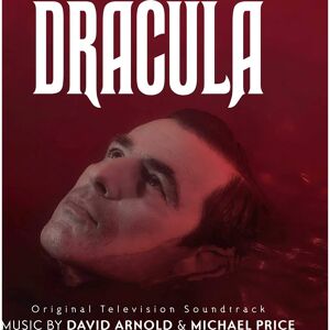 David Arnold & Michael Price - Dracula (Banda Sonora Original de Televisión) - Banda Sonora David Arnold & Michael Price - Dracula (Banda Sonora Original de Televisión) - Banda Sonora
