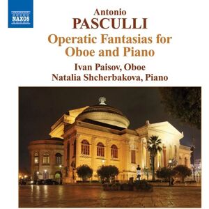NAXOS Ivan Paisov - Operatic Fantasias for Oboe & Piano - Music CD NAXOS Ivan Paisov - Operatic Fantasias for Oboe & Piano - Music CD