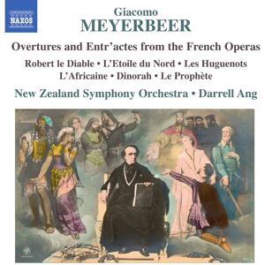 Naxos Meyerbeer Overtures & Entr'actes - Music CD Naxos Meyerbeer Overtures & Entr'actes - Music CD