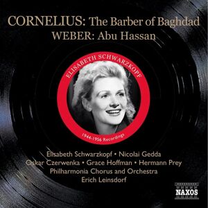 NAXOS Barber of Baghdad - Cornelius, Weber - 2 Discs Opera NAXOS Barber of Baghdad - Cornelius, Weber - 2 Discs Opera