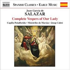 NAXOS Josep Cabr - Complete Vespers of Our Lady - Music Album NAXOS Josep Cabr - Complete Vespers of Our Lady - Music Album