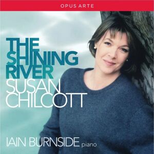 Susan Chilcott El río brillante - Música vocal clásica - Región 1 EE. UU. Susan Chilcott El río brillante - Música vocal clásica - Región 1 EE. UU.