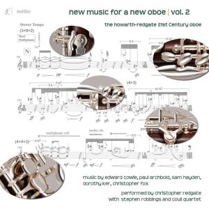 METIER UK Fox / Archbold / Coull Quartet - New Music for a New Oboe - Volume 2 CD METIER UK Fox / Archbold / Coull Quartet - New Music for a New Oboe - Volume 2 CD