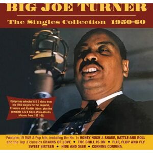 Big Joe Turner - The Singles Collection 1950-60 - Music Album Collection Big Joe Turner - The Singles Collection 1950-60 - Music Album Collection