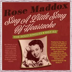 Acrobat Rose Maddox - Sing A Little Song Of Heartache - 1953-62 Country Album Acrobat Rose Maddox - Sing A Little Song Of Heartache - 1953-62 Country Album