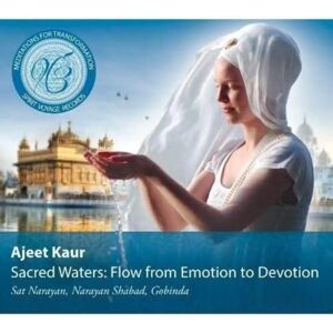 Ajeet Kaur Sacred Waters Ajeet Kaur Sacred Waters