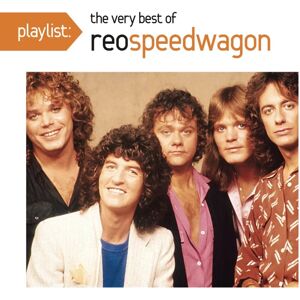REO Speedwagon - Playlist: The Very Best Of REO Speedwagon - CD album REO Speedwagon - Playlist: The Very Best Of REO Speedwagon - CD album