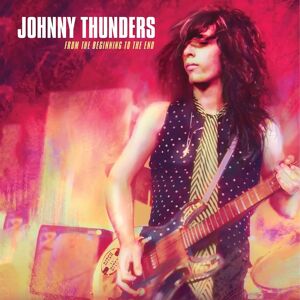 Johnny Thunders - From The Beginning To The End - 3CD Set with Rare Tracks & Booklet Johnny Thunders - From The Beginning To The End - 3CD Set with Rare Tracks & Booklet