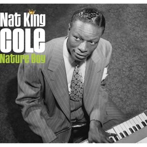 Nat King Cole - Nature Boy 2CD Digipak 2019 - Album Nat King Cole - Nature Boy 2CD Digipak 2019 - Album