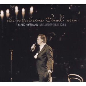 Klaus Hoffmann - Insellieder Tour 02/03 Live CD - Music Album Klaus Hoffmann - Insellieder Tour 02/03 Live CD - Music Album