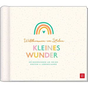 Groh Verlag Babyalbum - Erinnerungen an die ersten 6 Jahre - Notizbuch Groh Verlag Babyalbum - Erinnerungen an die ersten 6 Jahre - Notizbuch