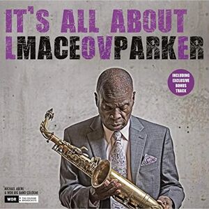 Maceo Parker It's All About Love - Winyl Maceo Parker It's All About Love - Winyl