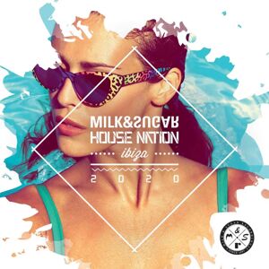 Milk & Sugar House Nation Ibiza 2020 - CD Milk & Sugar House Nation Ibiza 2020 - CD