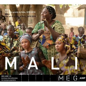 Mali - The Art Of Griots Of Kela 1978-2019 - Music Album Mali - The Art Of Griots Of Kela 1978-2019 - Music Album