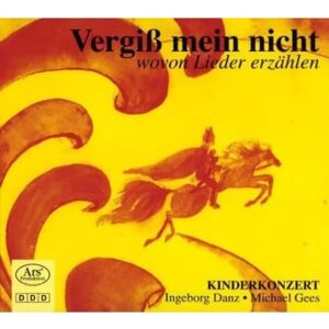 Ars Produktion Schubert / Mozart / Wolf - Vergib Mein Nicht - Klassisk Musik Ars Produktion Schubert / Mozart / Wolf - Vergib Mein Nicht - Klassisk Musik