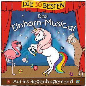 Simone Sommerland - Das Einhorn-Musical - Kinder-CD Simone Sommerland - Das Einhorn-Musical - Kinder-CD