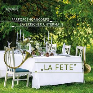 Arcantus Parforcehorncorps Bayerischer Untermain - La Fete - Music CD Arcantus Parforcehorncorps Bayerischer Untermain - La Fete - Music CD