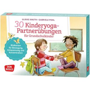 Ulrike Knuth - 30 Partner-Yoga-Übungen für Grundschulkinder - Klassenzimmer-Karten - Pädagogisches Yoga Ulrike Knuth - 30 Partner-Yoga-Übungen für Grundschulkinder - Klassenzimmer-Karten - Pädagogisches Yoga