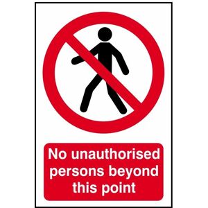 Brand Scan No Unauthorised Persons Beyond This Point - PVC 400 x 600mm Brand Scan No Unauthorised Persons Beyond This Point - PVC 400 x 600mm