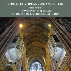 Poulter Liverpool Cathedral Organ CD - Classical Music Poulter Liverpool Cathedral Organ CD - Classical Music