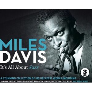 Miles Davis C’est Tout Sur Le Jazz - Collection de 3 Disques - Jazz - 2014 - Publicité Miles Davis C’est Tout Sur Le Jazz - Collection de 3 Disques - Jazz - 2014 - Publicité