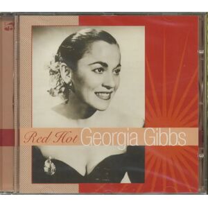 Georgia Gibbs Red Hot - Jazz CD 2003 Georgia Gibbs Red Hot - Jazz CD 2003