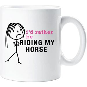 60 SECOND MAKEOVER - I'd Rather Be Riding My Horse - white - 10oz - female - Mug 60 SECOND MAKEOVER - I'd Rather Be Riding My Horse - white - 10oz - female - Mug
