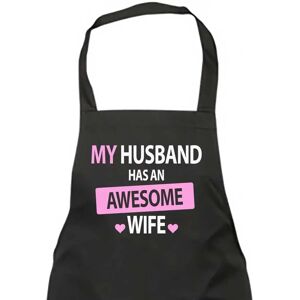 60 SECOND MAKEOVER My Husband Has An Awesome Wife Black One Size Apron 60 SECOND MAKEOVER My Husband Has An Awesome Wife Black One Size Apron