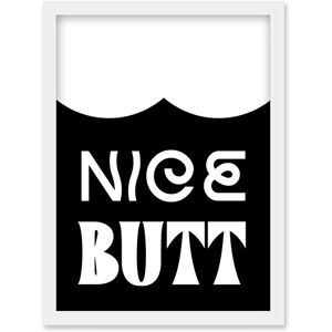 Artery8 - Nice Butt Toilet Sign - White - A4 - Wall Art Artery8 - Nice Butt Toilet Sign - White - A4 - Wall Art