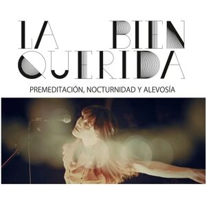 La Bien Querida Premeditation Nocturnidad Alevosía DVD - Movie & Music La Bien Querida Premeditation Nocturnidad Alevosía DVD - Movie & Music