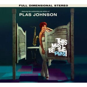 C&D Plas Johnson - This Must Be the Plas! - Mood for the Blues - music album C&D Plas Johnson - This Must Be the Plas! - Mood for the Blues - music album
